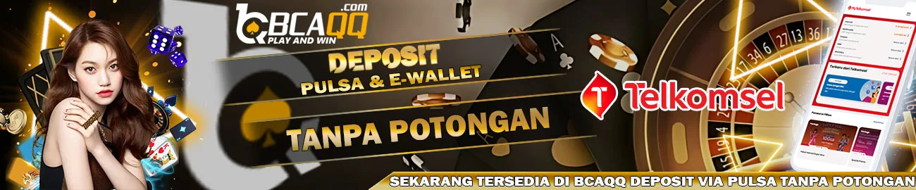 BCAQQ depo pulsa